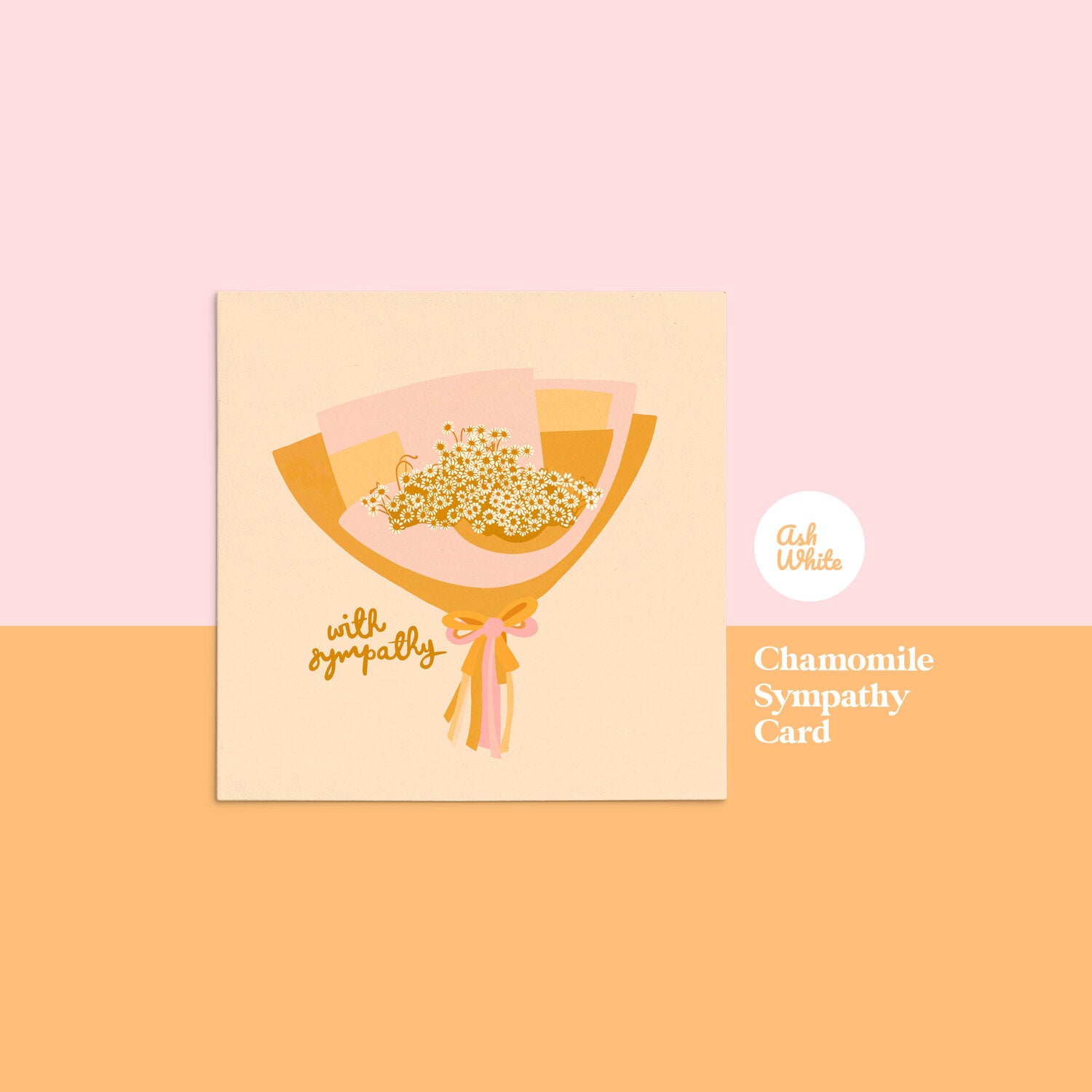 CHAMOMILE SYMPATHY CARD by Ash White